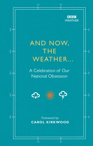 Book cover for And Now, The Weather...