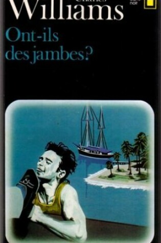 Cover of Ont Ils Des Jambes