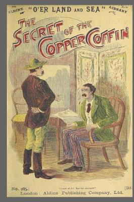 Cover of Journal Vintage Penny Dreadful Book Cover Reproduction Secret of the Copper Coffin