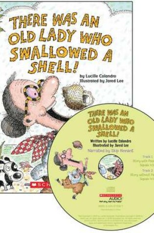 Cover of There Was an Old Lady Who Swallowed a Shell! - Audio Library Edition
