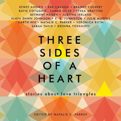 Book cover for Three Sides of a Heart: Stories About Love Triangles