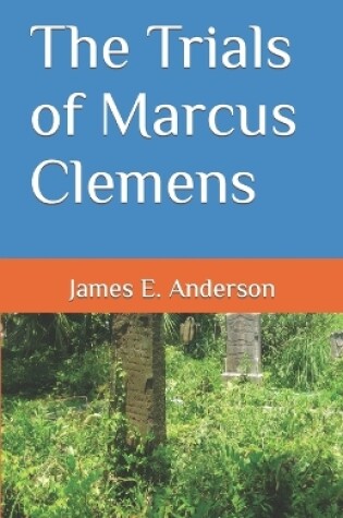 Cover of The Trials of Marcus Clemens