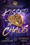 Book cover for Kissed by Chaos
