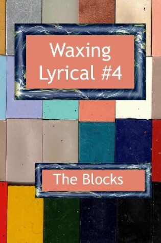 Cover of Waxing Lyrical #4