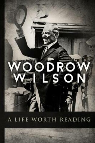 Cover of Woodrow Wilson