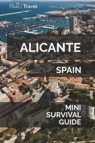 Cover of Alicante Mini Survival Guide