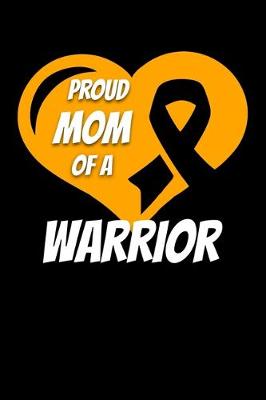 Book cover for Proud Mom Of A Warrior