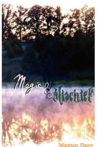 Cover of Magic & Mischief