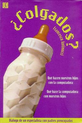 Book cover for Que Hace la Computadora Con Nuestros Hijos