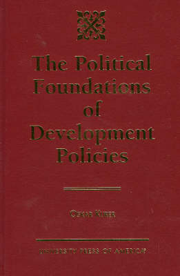 Book cover for The Political Foundations of Development Policies