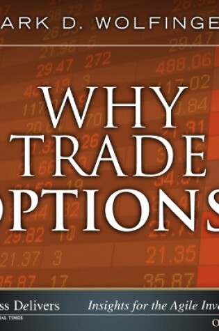 Cover of Why Trade Options?