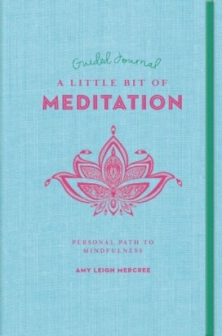 Cover of Little Bit of Meditation Guided Journal, A