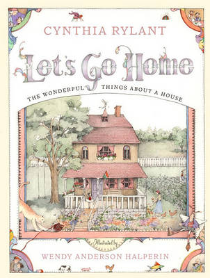 Cover of Let's Go Home: The Wonderful Things About a House