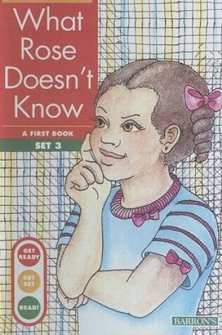 Cover of What Rose Doesn't Know