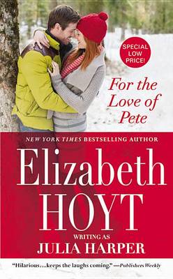 Book cover for For the Love of Pete