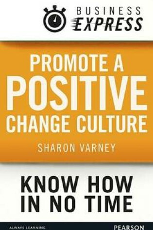 Cover of Promote a positive change culture