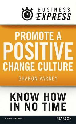 Cover of Promote a positive change culture