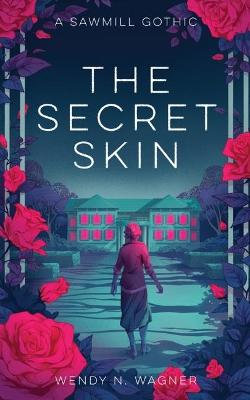 Book cover for The Secret Skin