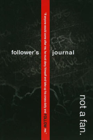 Cover of Not a Fan Follower's Journal