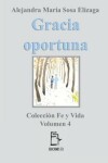 Book cover for Gracia oportuna