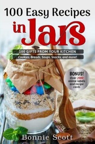 Cover of 100 Easy Recipes in Jars