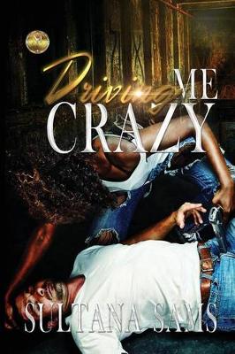 Book cover for Driving Me Crazy