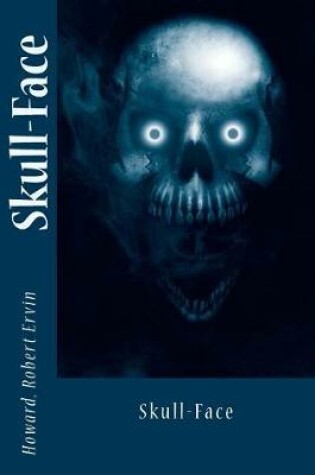 Cover of Skull-Face