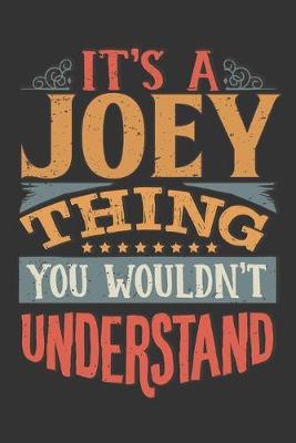 Book cover for Its A Joey Thing You Wouldnt Understand