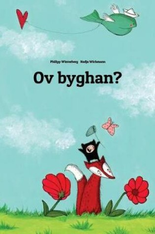 Cover of Ov byghan?