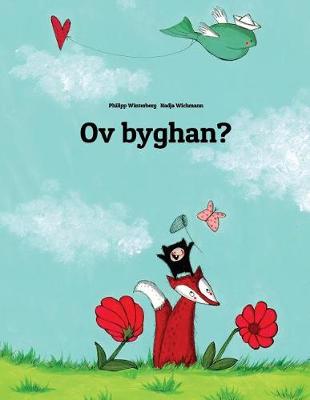 Book cover for Ov byghan?