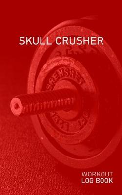 Book cover for Skull Crusher