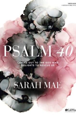 Cover of Psalm 40 Bible Study Book