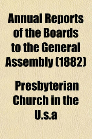 Cover of Annual Reports of the Boards to the General Assembly (1882)