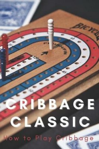 Cover of Cribbage Classic