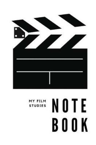 Cover of My Film Studies Notebook