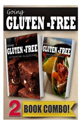 Book cover for Your Favorite Foods - All Gluten-Free Part 2 and Gluten-Free Mexican Recipes