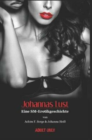 Cover of Johannas Lust