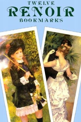 Cover of Twelve Renoir Bookmarks