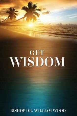 Cover of Get Wisdom