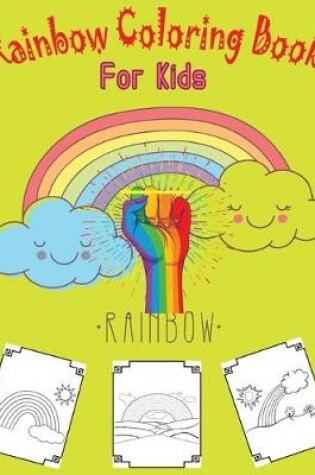 Cover of Rainbow Coloring Book For Kids