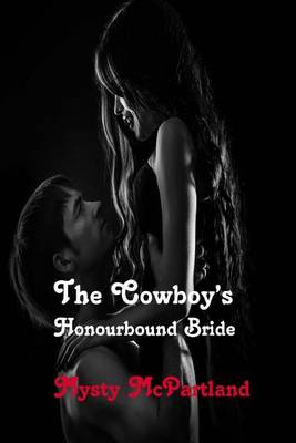 Book cover for The Cowboy's Honourbound Bride