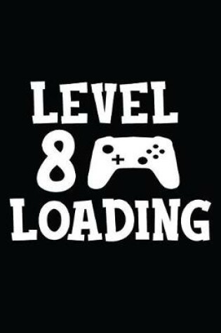 Cover of Level 8 Loading