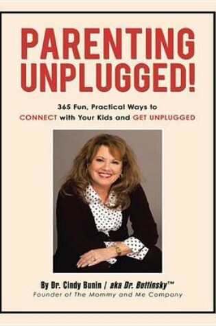 Cover of Parenting Unplugged