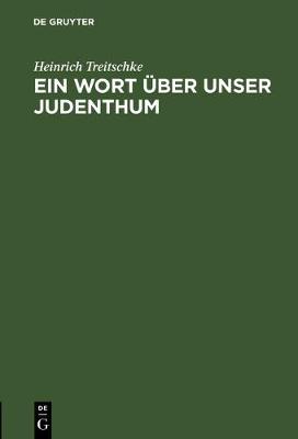 Book cover for Ein Wort UEber Unser Judenthum