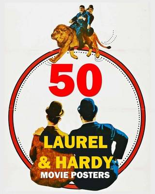 Book cover for 50 Laurel & Hardy Movie Posters