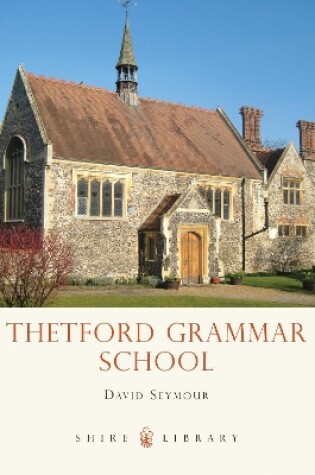 Cover of Thetford Grammar School