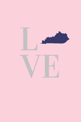 Book cover for Love Kentucky