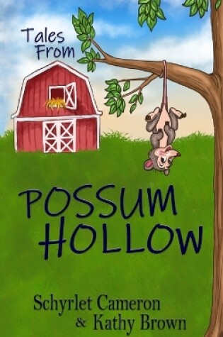 Cover of Tales From Possum Hollow