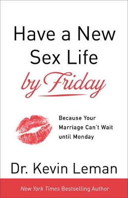 Book cover for Have a new sex life by Friday