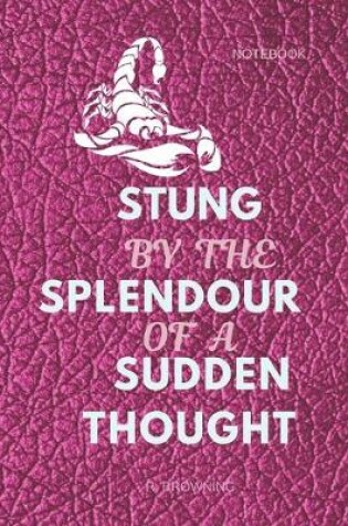 Cover of Stung by the Splendour of a Sudden Thought